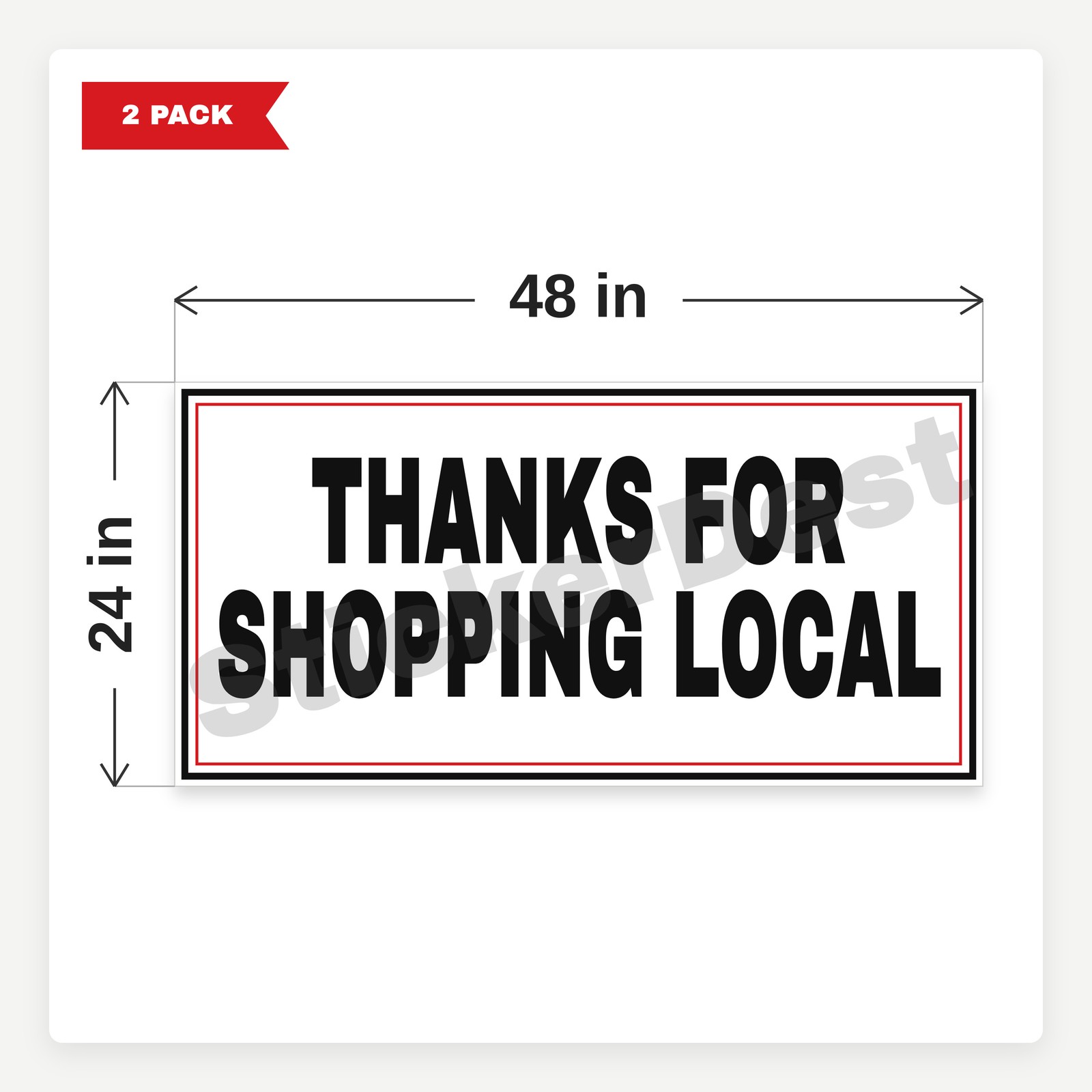 Thanks For Shopping Local BR2 2 Pack 24x48 Vinyl Banners With Grommets