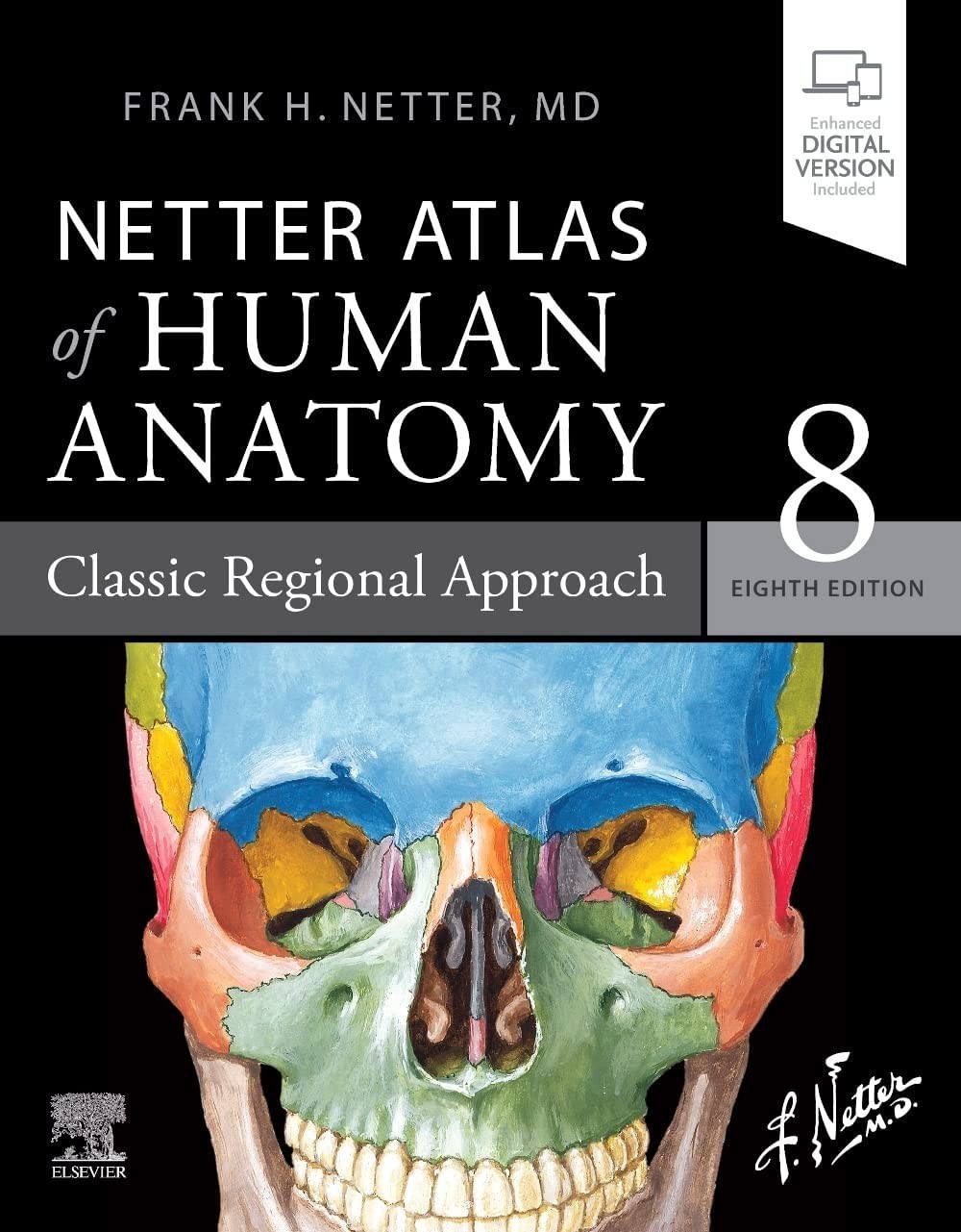 Netter Atlas of Human Anatomy: Classic Regional Approach: paperback, 8th edition