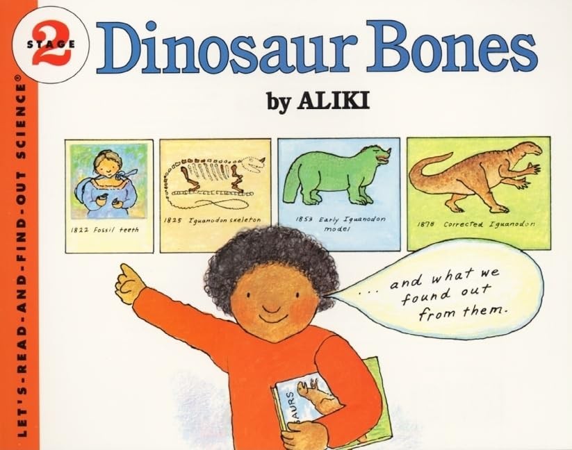 Dinosaur Bones: An Appealing Science Book About Fossil Discovery for Kids (A... Dinosaur Bones: An Appealing Science Book About Fossil Discovery for Kids (A...