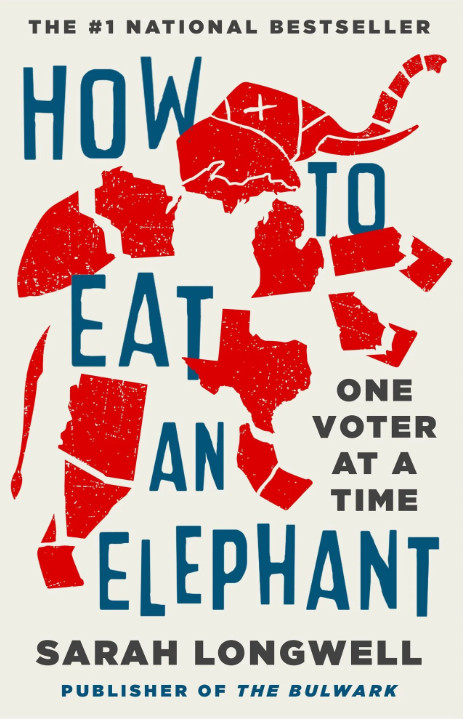 How to Eat an Elephant: One Voter at a Time (Hardback or Cased Book)