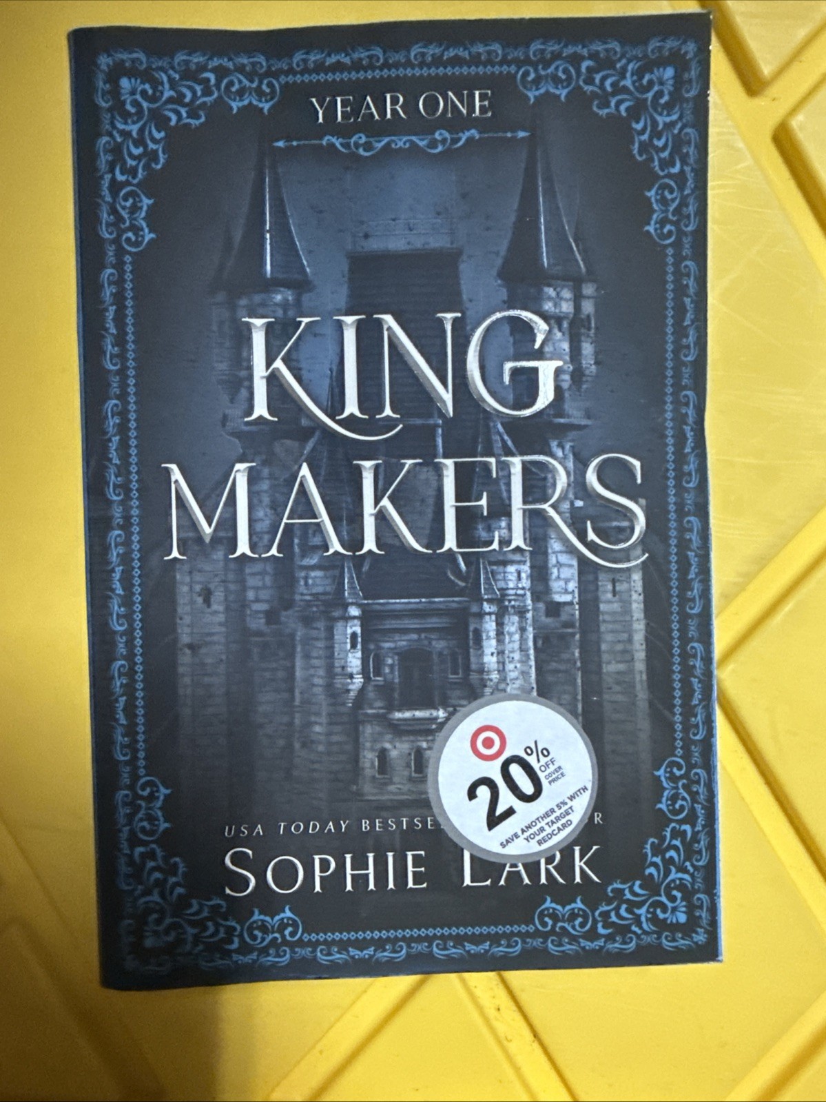 Kingmakers: Year One by Sophie Lark (2024, Trade Paperback) Kingmakers: Year One by Sophie Lark (2024, Trade Paperback)