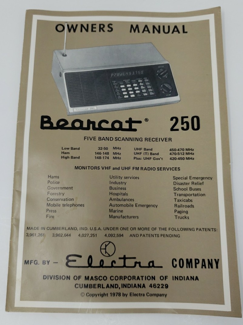 Owners Manual For Bearcat 250, Five Band Scanning Reciever, Circa 1978 Owners Manual For Bearcat 250, Five Band Scanning Reciever, Circa 1978