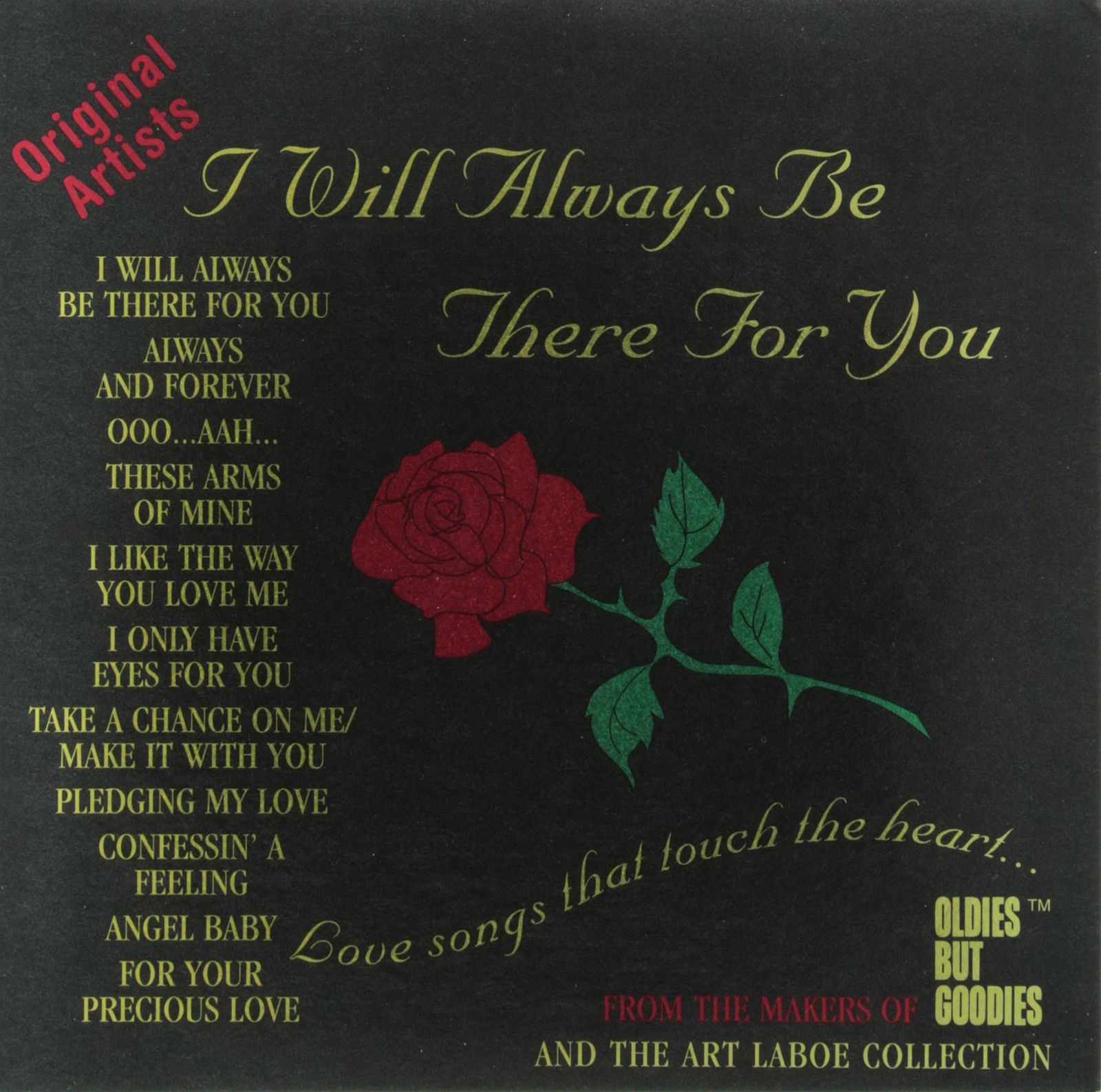 I Will Always Be There for You / Various I Will Always Be There for You / Various