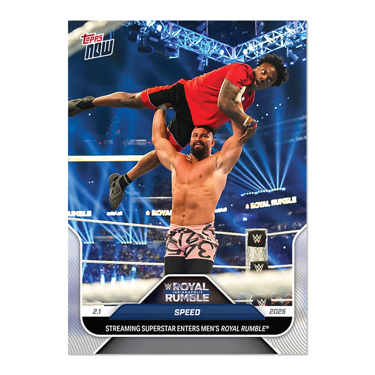 I Show Speed 2025 WWE TOPPS NOW #15 Royal Rumble - QTY IN HAND I Show Speed 2025 WWE TOPPS NOW #15 Royal Rumble - QTY IN HAND