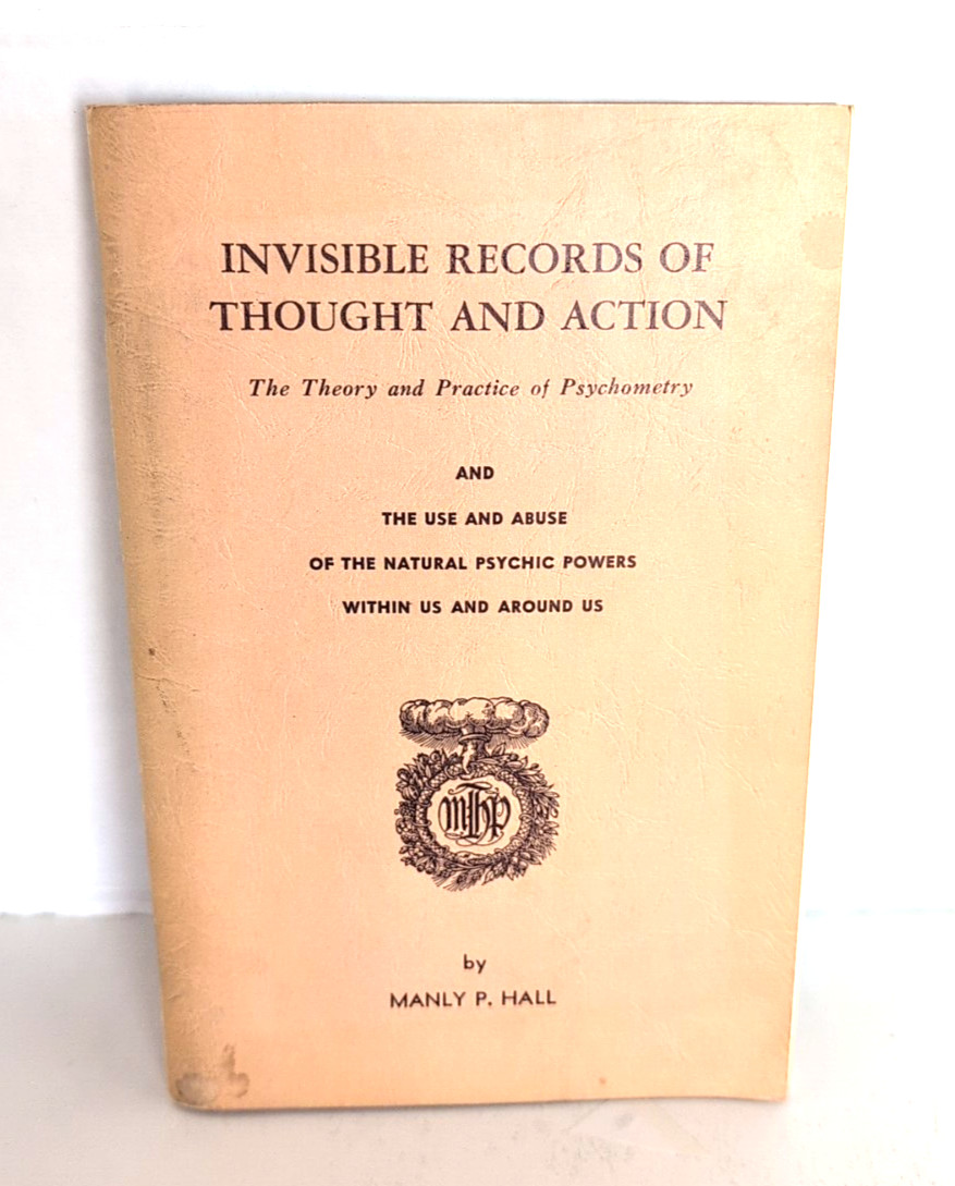 MANLY P HALL - Invisible Records Of Thought & Action - RARE 1975 2nd Printing MANLY P HALL - Invisible Records Of Thought & Action - RARE 1975 2nd Printing