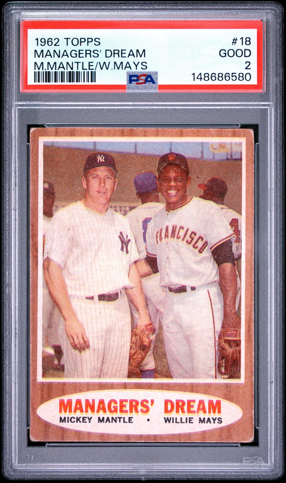 PSA 2 Mickey Mantle / Willie Mays 1962 Topps Base #18 Giants PSA 2 Mickey Mantle / Willie Mays 1962 Topps Base #18 Giants