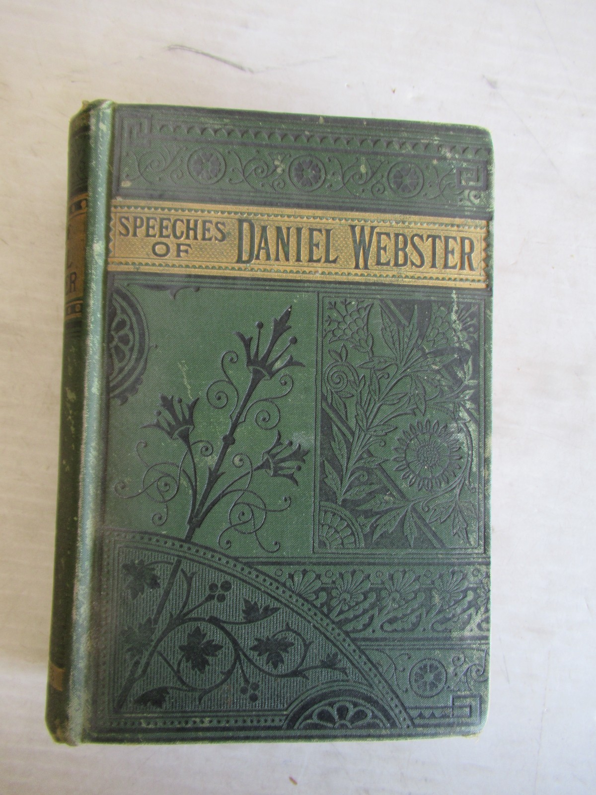 THE SPEECHES OF DANIEL WEBSTER BY REV. B.F. TEFFT 1854