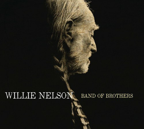 Band of Brothers by Nelson, Willie (Record, 2014)