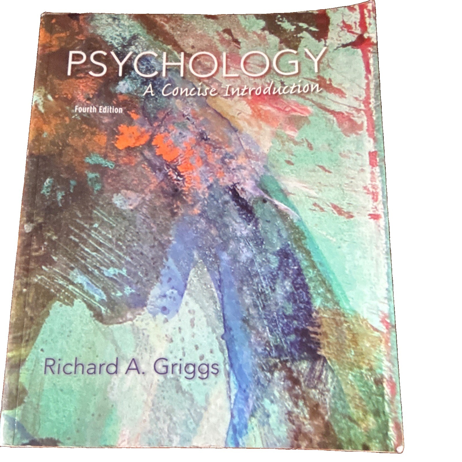 Worth Publishers Psychology: A Concise Introduction 4th Edition Paperback (2014) Worth Publishers Psychology: A Concise Introduction 4th Edition Paperback (2014)
