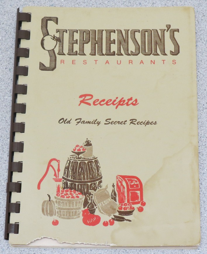 Stephenson\'s Restaurants Receipts Family Secret Recipes 1987 - damage to cover