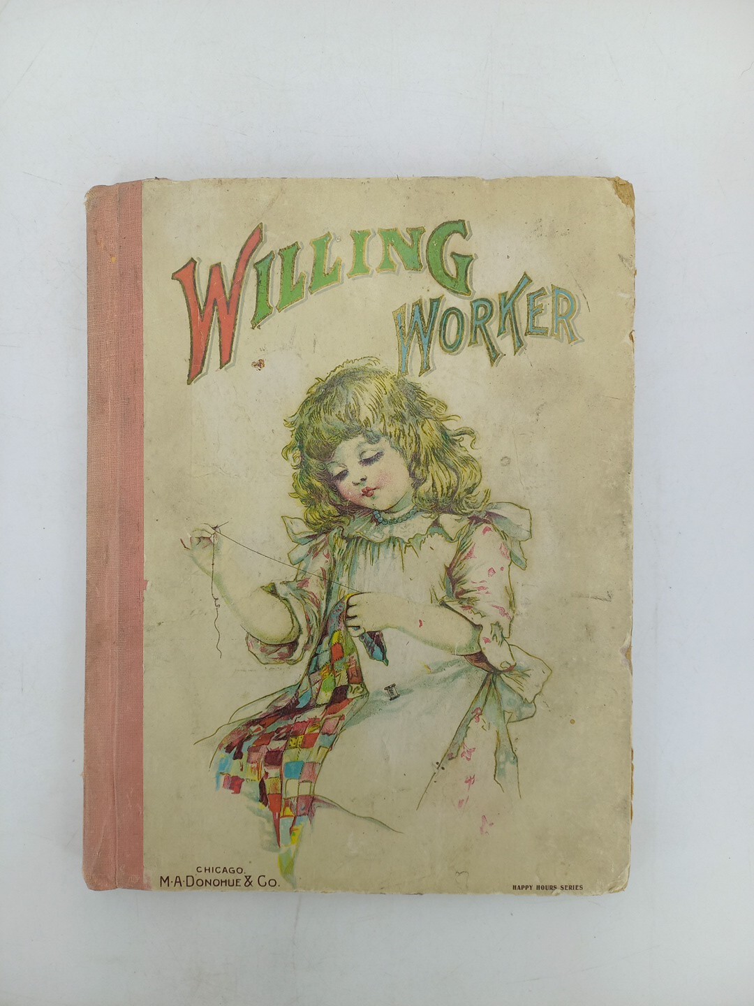 No Author Noted WILLING WORKER No Author Noted WILLING WORKER
