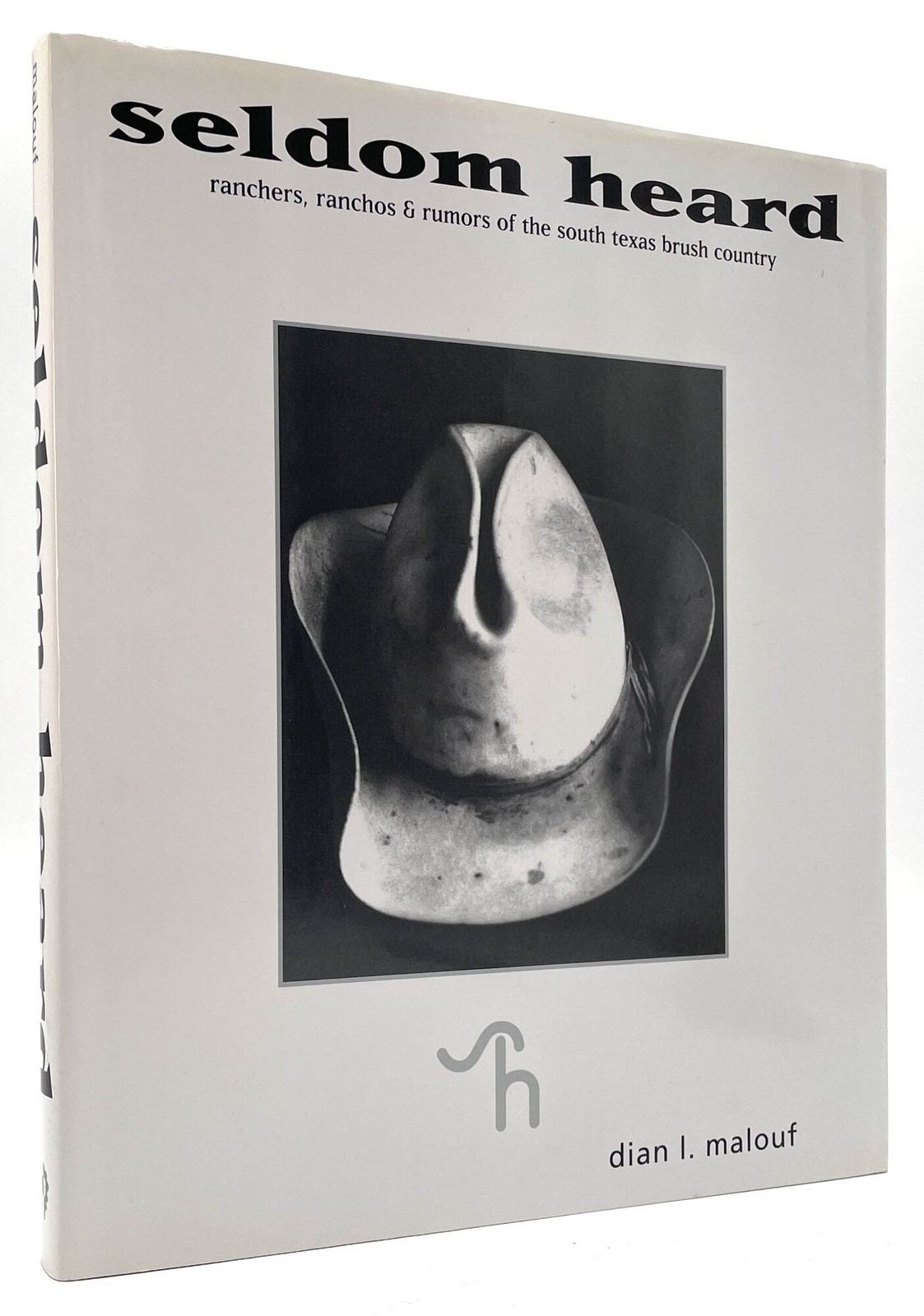 Bill Wittliff Collection / Seldom Heard Inscribed to Bill Wittliff Signed 1st ed