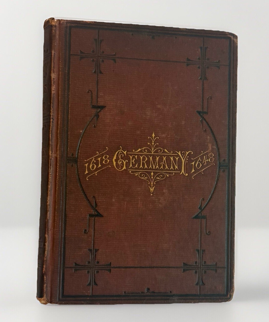 Thirty Years War by Charles K. True, Antique Hardcover, 1879, RARE Thirty Years War by Charles K. True, Antique Hardcover, 1879, RARE