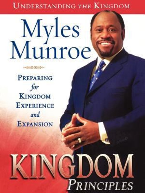 Kingdom Principles Myles Munroe
