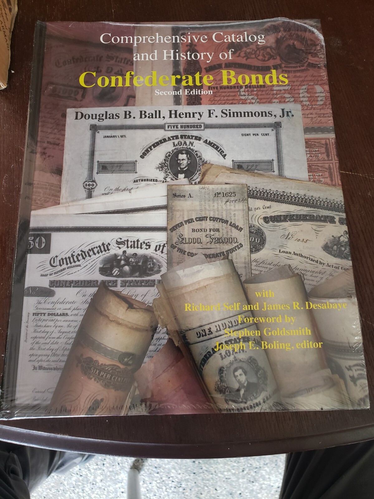 Comprehensive Catalog & History of Confederate Bonds 2nd Ed.Collectors Reference Comprehensive Catalog & History of Confederate Bonds 2nd Ed.Collectors Reference