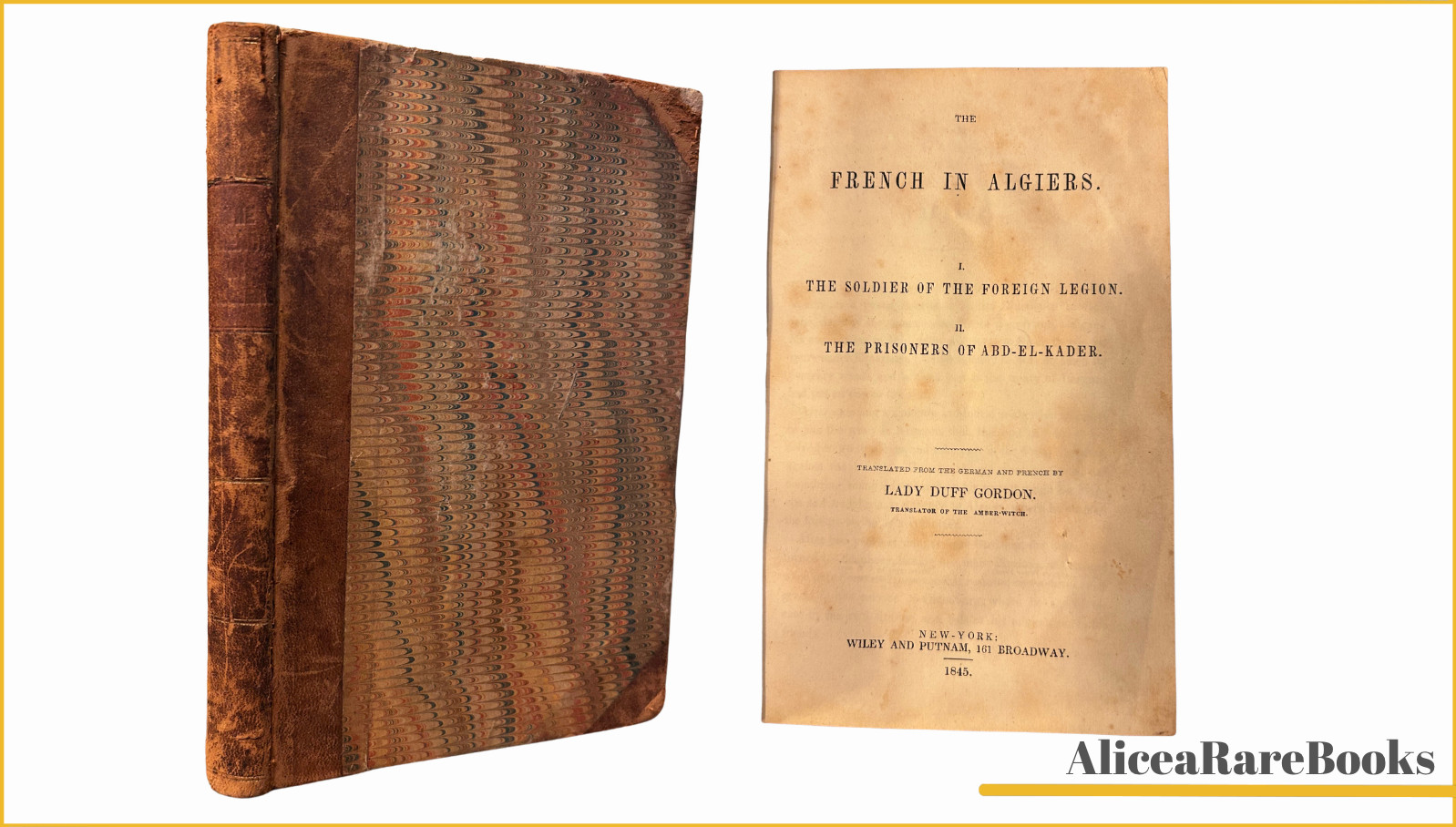The French in Algiers - 1845 - Lady Duff Gordon - Good Condition
