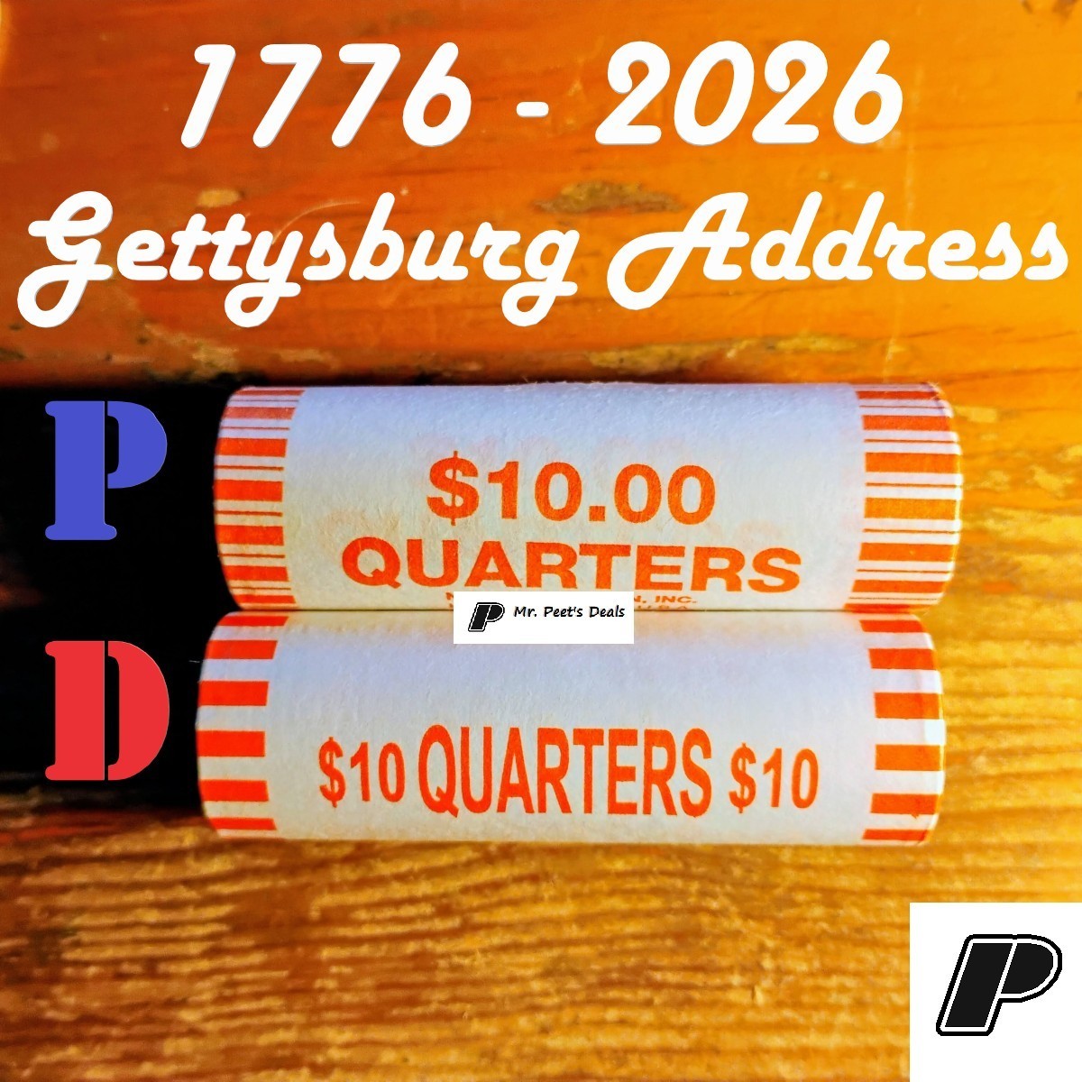 (2 Rolls) 1776 2026 P&D Gettysburg Address Quarter 25c OBW Roll from Box PRESALE