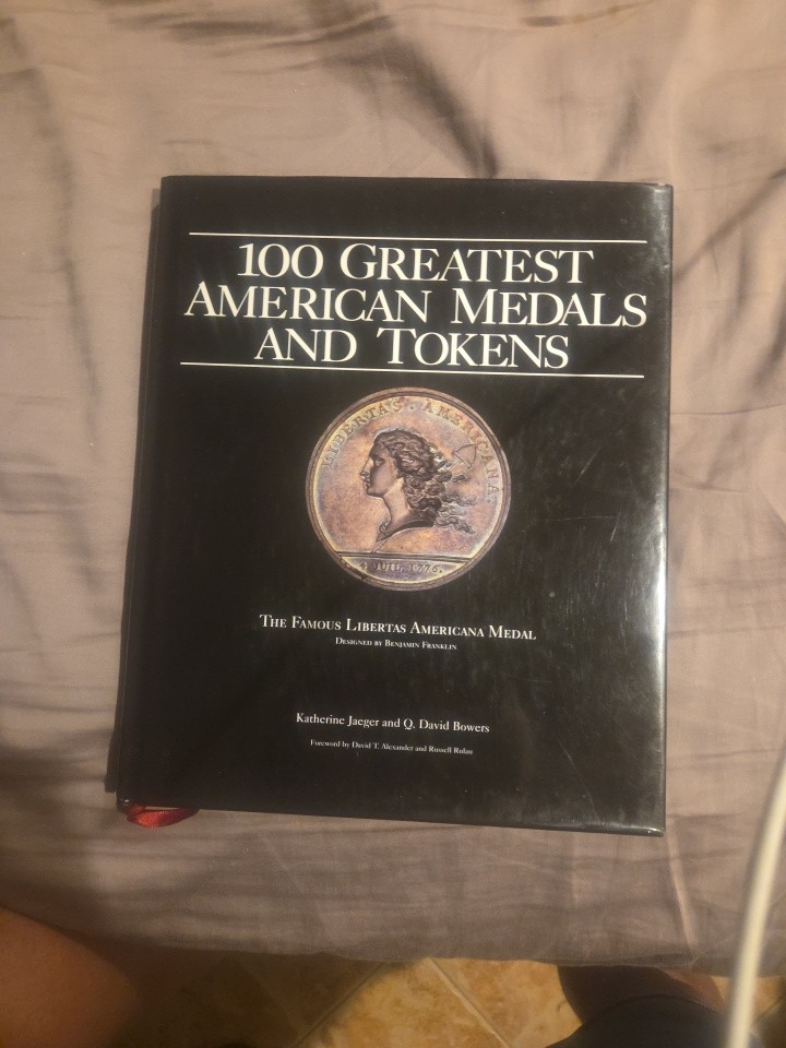 100 Greatest American Medals & Tokens by Bowers, Jaeger 2007 Hardback OOP
