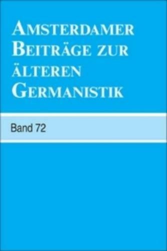 Guus Kroonen Amsterdamer Beiträge zur älteren Germanistik, Band 72 ( (Paperback) Guus Kroonen Amsterdamer Beiträge zur älteren Germanistik, Band 72 ( (Paperback)
