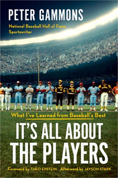 It\'s All about the Players: What I\'ve Learned from Baseball\'s Best (Hardback or
