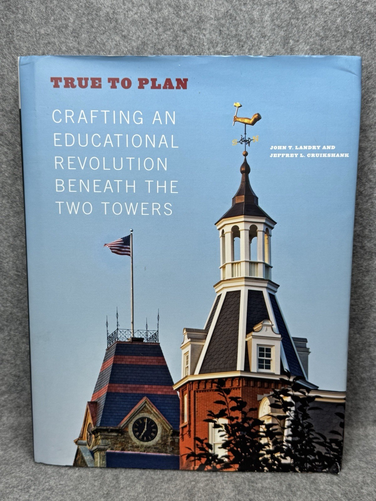 True to Plan 2015 Worcester Polytechnic Institute WPI History Hardcover DJ