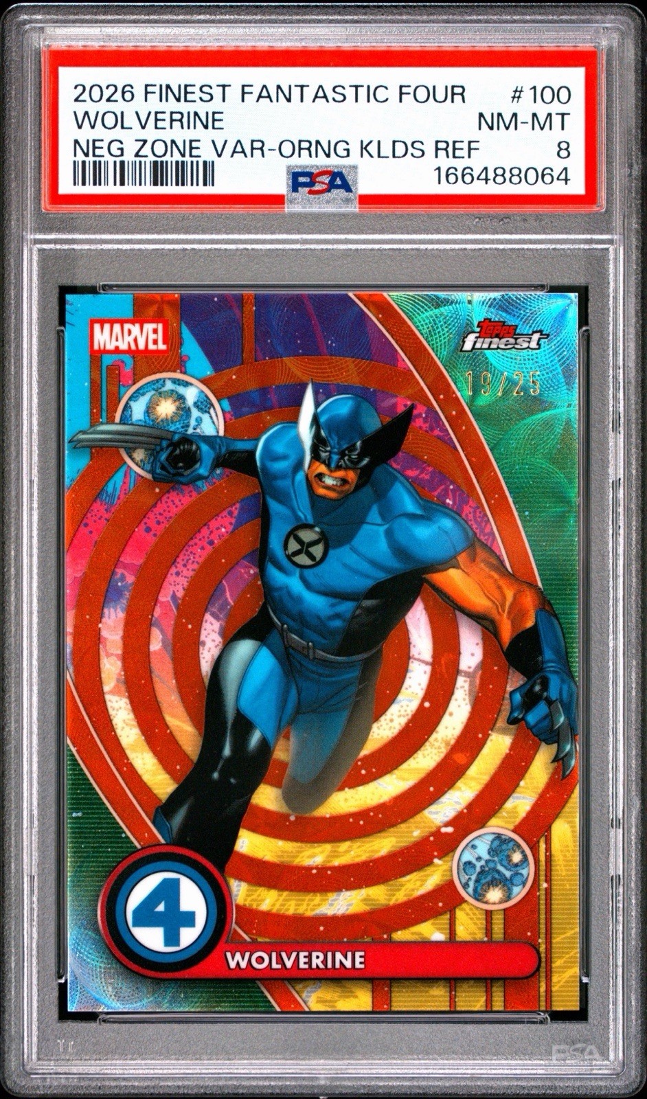 2026 Topps Finest Fantastic Four Wolverine #NZ-100 Orange Kaleidoscope /25 PSA 8 2026 Topps Finest Fantastic Four Wolverine #NZ-100 Orange Kaleidoscope /25 PSA 8