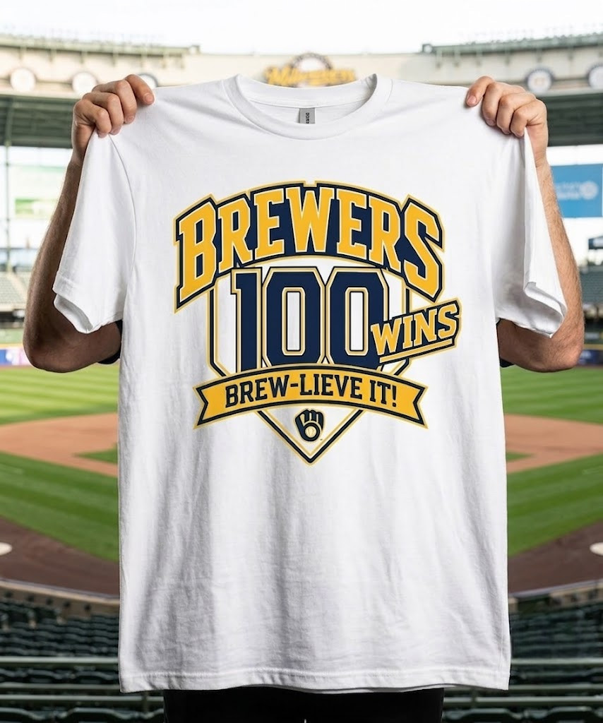 9/25/26 MILWAUKEE BREWERS 100 WINS Exclusive SGA SHIRT 9/25/26 MILWAUKEE BREWERS 100 WINS Exclusive SGA SHIRT