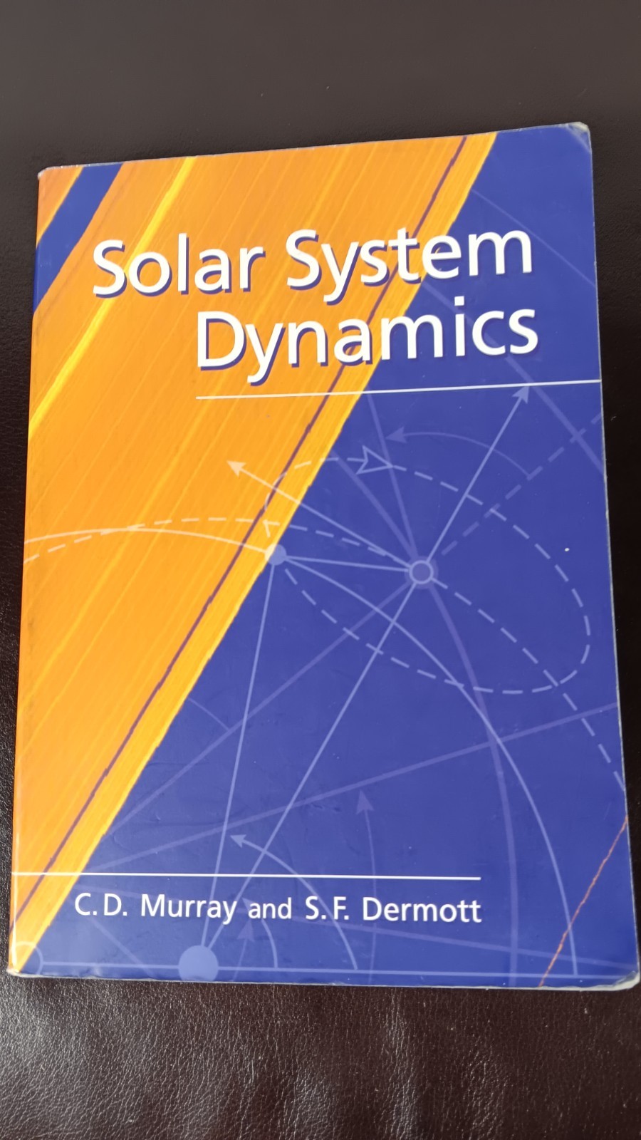 Solar System Dynamics - Carl Murray and Stanley Dermott SC 2001 Solar System Dynamics - Carl Murray and Stanley Dermott SC 2001