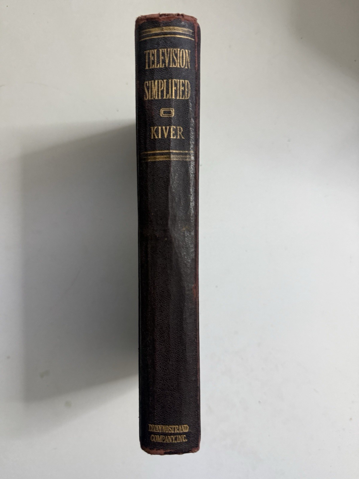 Vintage 1947 Television Simplified ~ Milton S Kiver ~ Television Repair Vintage 1947 Television Simplified ~ Milton S Kiver ~ Television Repair
