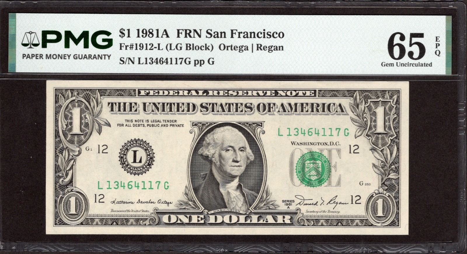 1981A $1 SAN FRANCISCO FRN. PMG GEM Uncirculated 65 EPQ Banknote. L/G Block. 1981A $1 SAN FRANCISCO FRN. PMG GEM Uncirculated 65 EPQ Banknote. L/G Block.
