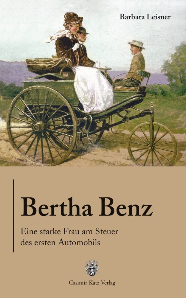 Barbara Leisner Bertha Benz: Eine starke Frau am Steuer (Paperback) (UK IMPORT) Barbara Leisner Bertha Benz: Eine starke Frau am Steuer (Paperback) (UK IMPORT)