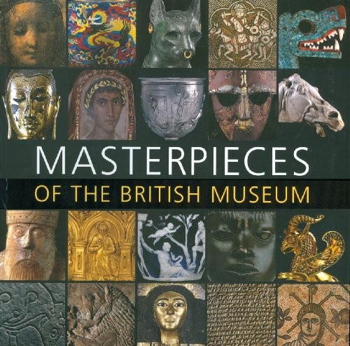 Masterpieces of the British Museum by Neil MacGregor Hardback Book The Fast Free