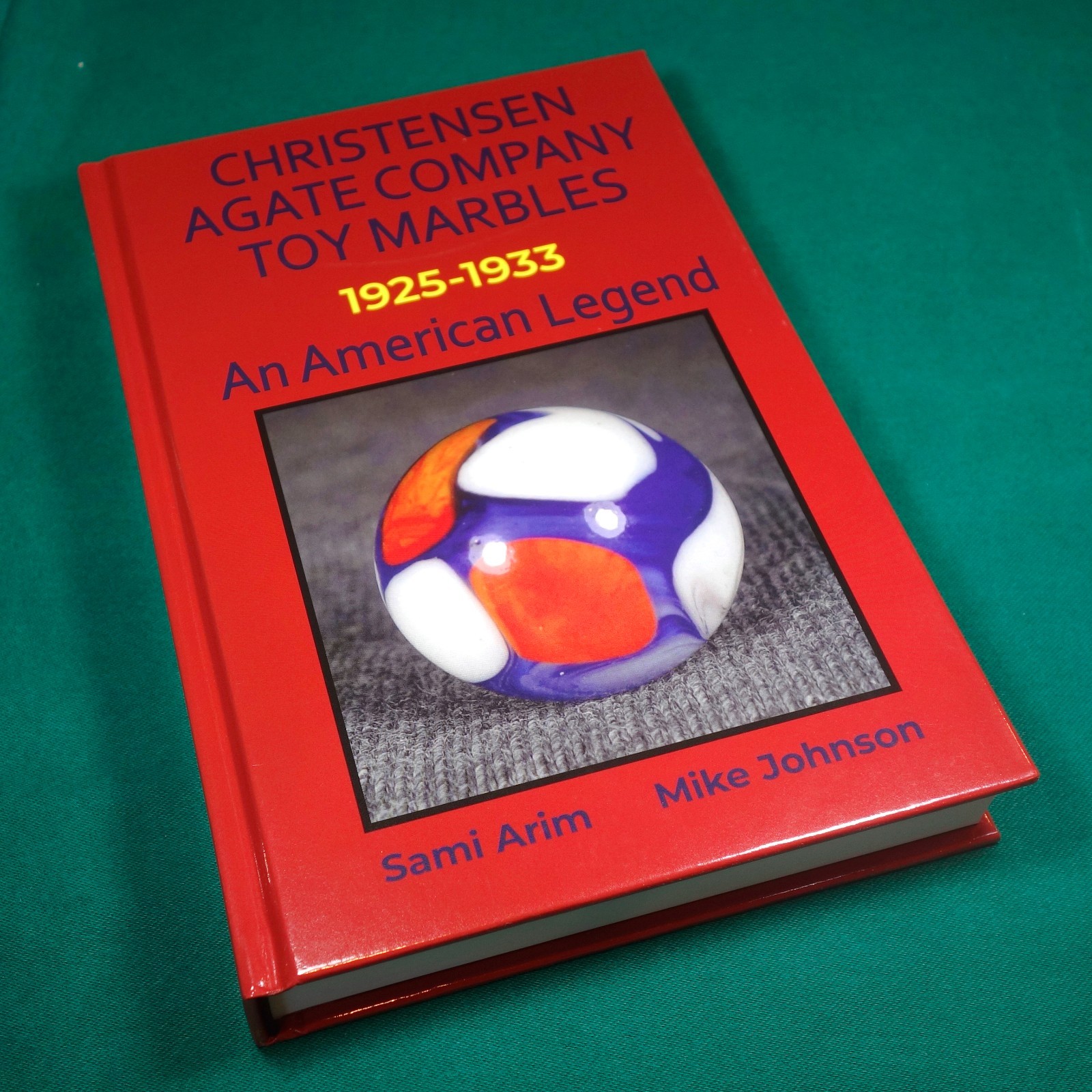 CHRISTENSEN AGATE COMPANY TOY MARBLES BOOK CHRISTENSEN AGATE COMPANY TOY MARBLES BOOK