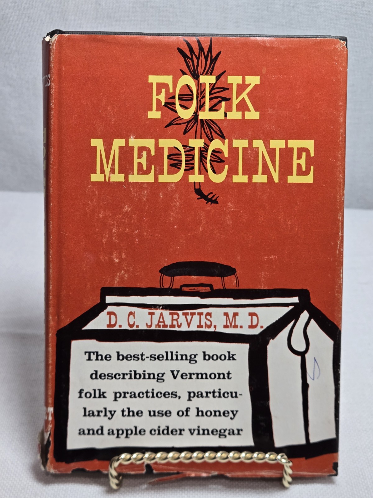 Vtg 1958 1st ed. FOLK MEDICINE by D.C. Jarvis, M.D.  Vermont honey Vinegar cures