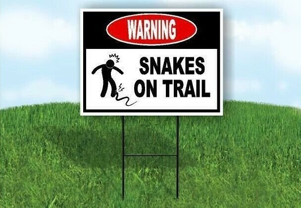 warning SNAKES ON TRAIL Yard Sign Road with Stand LAWN SIGN