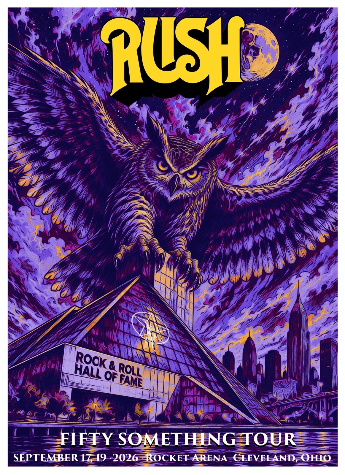 RUSH FIFTY SOMETHING TOUR 2026 Ohio POSTER Limited Signed & # To 100 RUSH FIFTY SOMETHING TOUR 2026 Ohio POSTER Limited Signed & # To 100