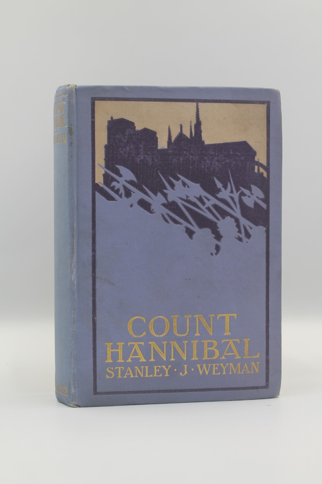 Count Hannibal by Stanley J. Weyman Hardcover