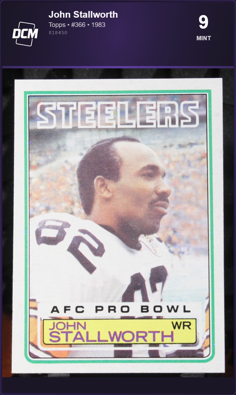 1983 Topps John Stallworth #366 Pittsburgh Steelers DCM 9