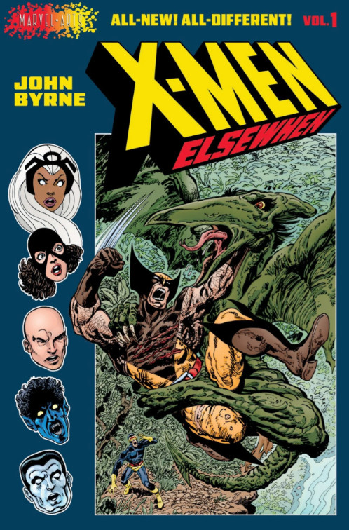 X-Men: Elsewhen (Volume 1 of 3): A Graphic Novel Hardcover by John Byrne
