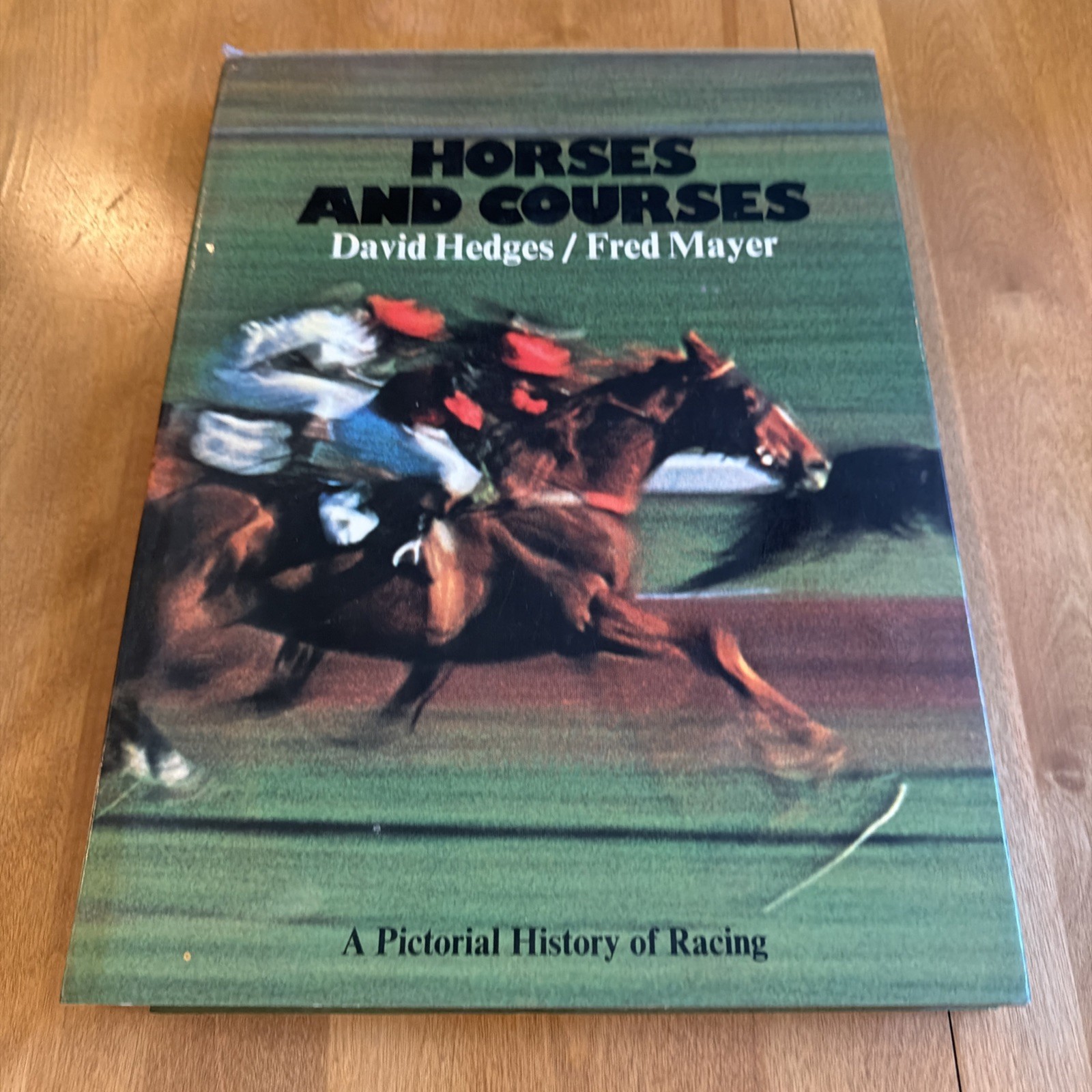 Vtg. 1972 Horses and Courses, A Pictorial History of Racing by David Hedges Vtg. 1972 Horses and Courses, A Pictorial History of Racing by David Hedges