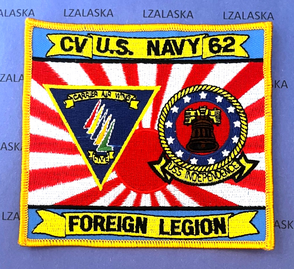 US NAVY USS INDEPENDENCE CV-62 FOREIGN LEGION FORWARD DEPLOYED JAPAN PATCH (N21) US NAVY USS INDEPENDENCE CV-62 FOREIGN LEGION FORWARD DEPLOYED JAPAN PATCH (N21)