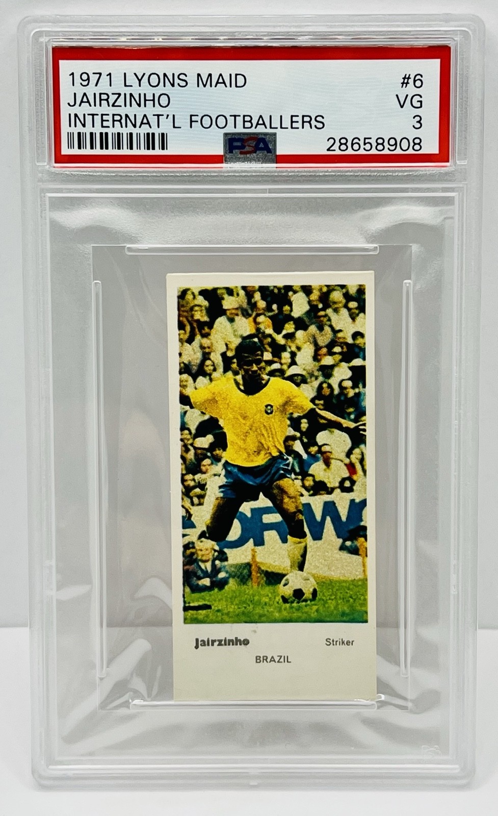 1971 Lyons Maid International Footballers Jairzinho #6 PSA 3 VG Pop 4 7 Higher