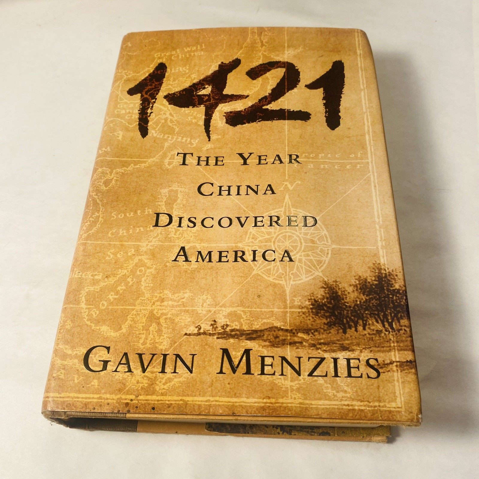1421 THE YEAR CHINA DISCOVERED AMERICA by Gavin Menzies 2003 1st US Edition HC 1421 THE YEAR CHINA DISCOVERED AMERICA by Gavin Menzies 2003 1st US Edition HC