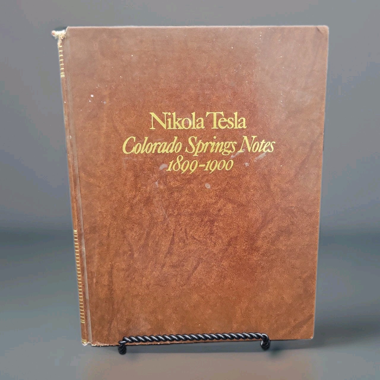 NICOLA TESLA THE COLORADO SPRINGS NOTES 1899-1900 Nolit 1978 Beograd Yugoslavia 