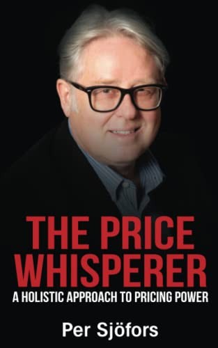 The Price Whisperer A Holistic - GOOD