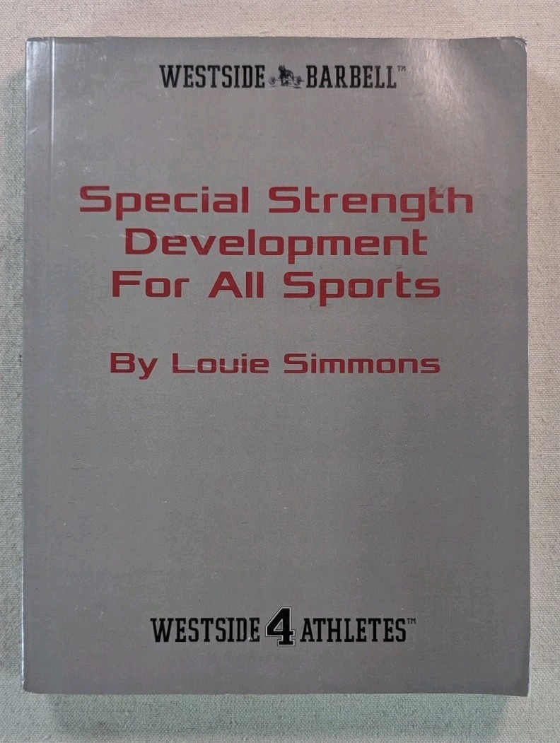 Special Strength Development for All Sports — Louie Simmons 35... Special Strength Development for All Sports — Louie Simmons 35...