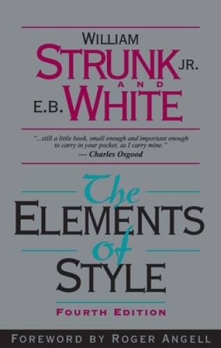 The Elements of Style, Fourth Edition - Paperback - VERY GOOD The Elements of Style, Fourth Edition - Paperback - VERY GOOD