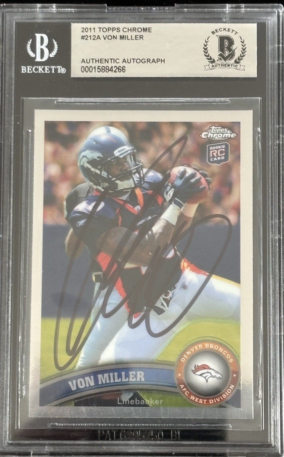Von Miller Signed 2011 Topps Chrome Rookie Card BAS Slabbed Autograph🏈 Von Miller Signed 2011 Topps Chrome Rookie Card BAS Slabbed Autograph🏈