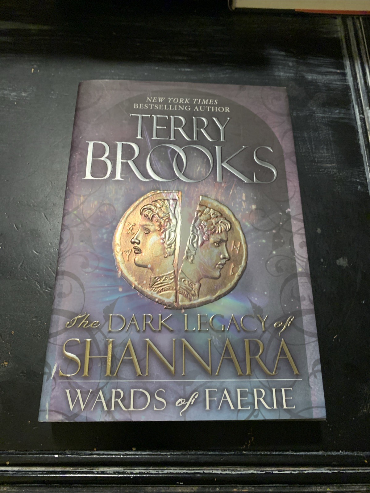Wards of Faerie Dark Legacy of Shannara by Terry Brooks 2012 HCDJ Signed 1st Edt