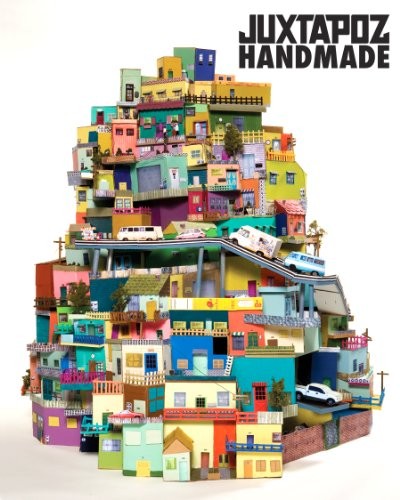 Juxtapoz Handmade - VERY GOOD Juxtapoz Handmade - VERY GOOD